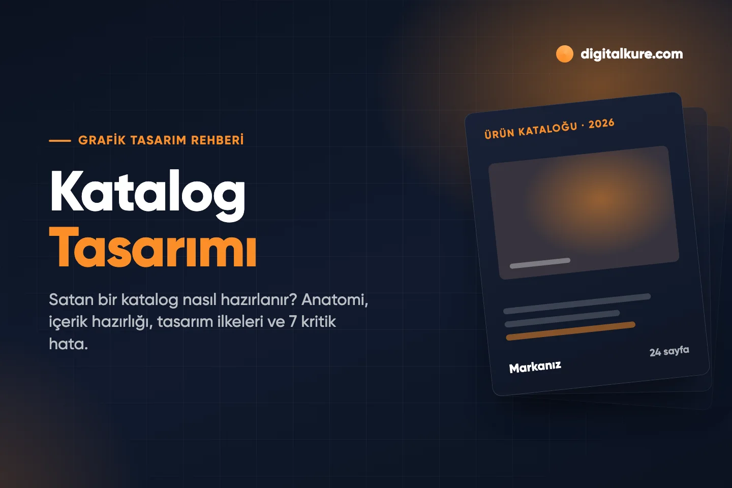 Katalog tasarımı: kapak, ürün sayfası düzeni ve sayfa yığınını gösteren stilize katalog görseli